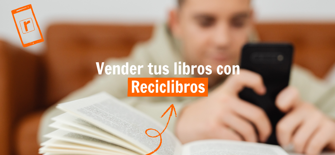 Qué tener en cuenta antes de vender tus libros usados con Reciclibros