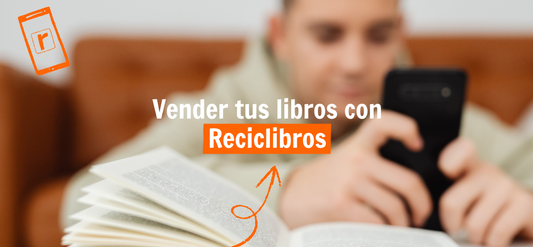 Qué tener en cuenta antes de vender tus libros usados con Reciclibros