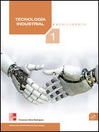 Tecnología Industrial. 1º. Bachillerato