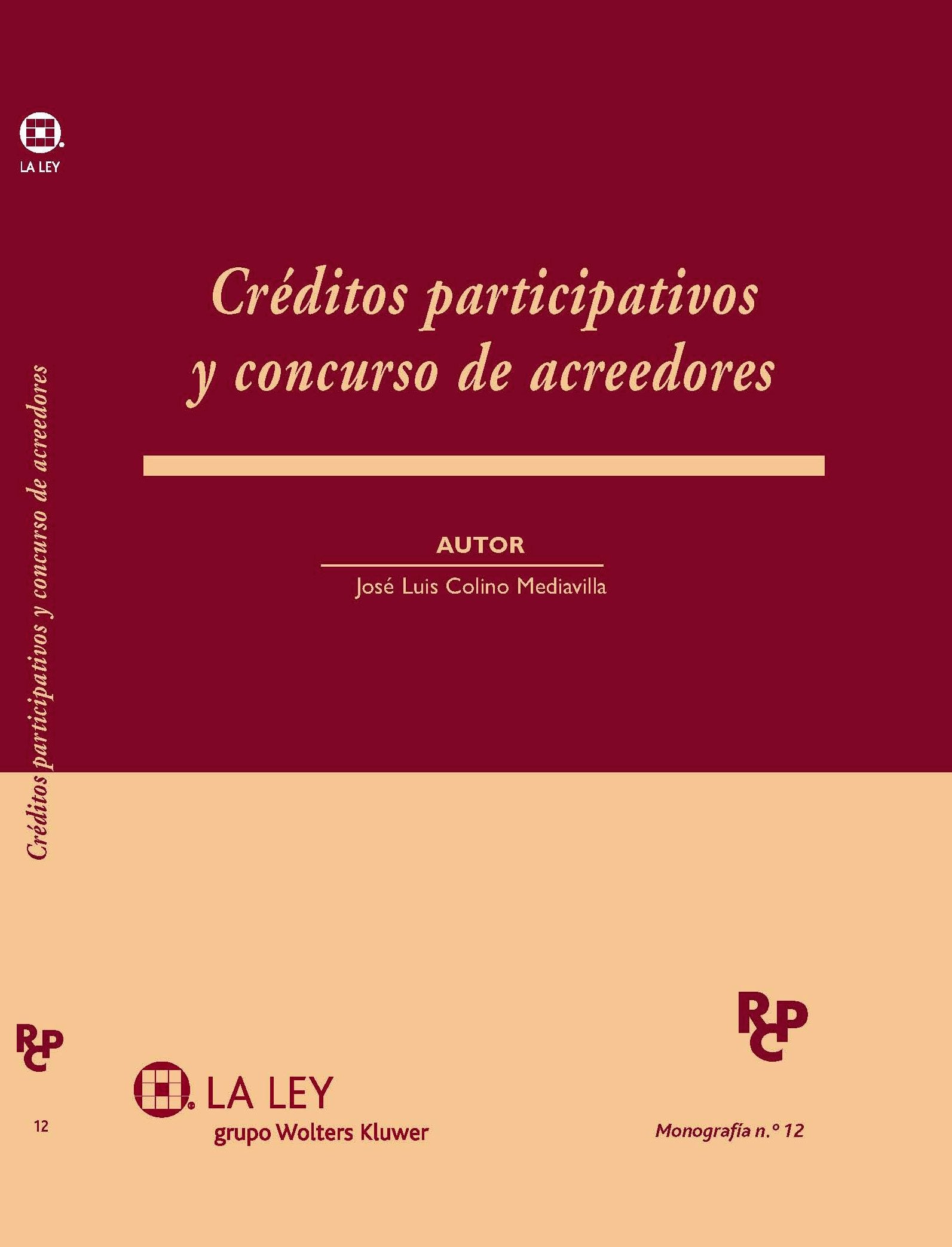 Créditos participativos y concurso de acreedores: 12 (Monografías Revista de Derecho Concursal y Paraconcursal)