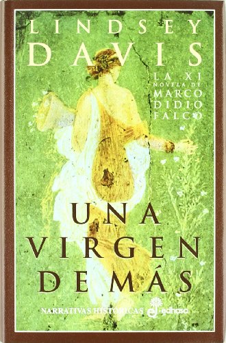 11. Una virgen de m s (Narrativas Históricas)