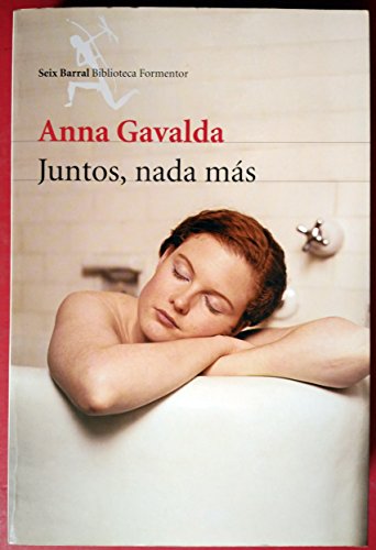 Juntos, nada más (Biblioteca Formentor)
