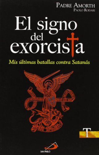 El signo del exorcista: Mis últimas batallas contra Satanás: 60 (Testigos)