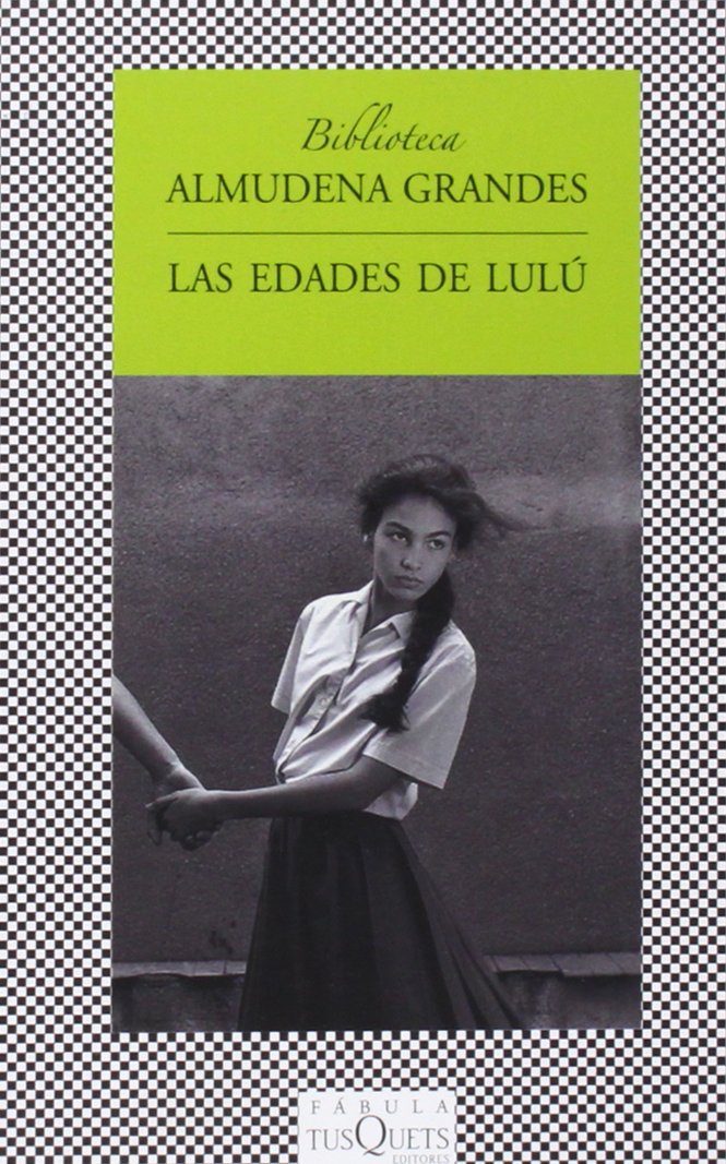 Las Edades De Lulu / the Ages of Lulu