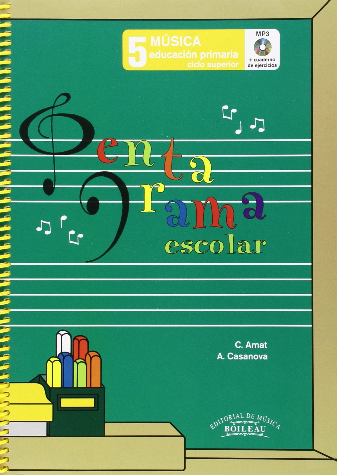 PENTAGRAMA ESCOLAR | Vol. 5 Educación Primaria | Ciclo superior | Libro en Castellano | Libro del alumno | Incluye CD | Incluye cuaderno de ejercicios (Reg. B.3561)