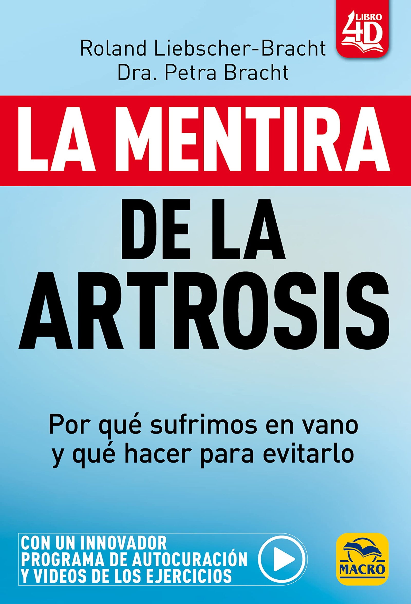 La mentira de la Artrosis