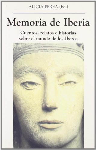 Memoria de Iberia. Cuentos, relatos e historias sobre el mundo de los Iberos: 9 (El Espejo Navegante)