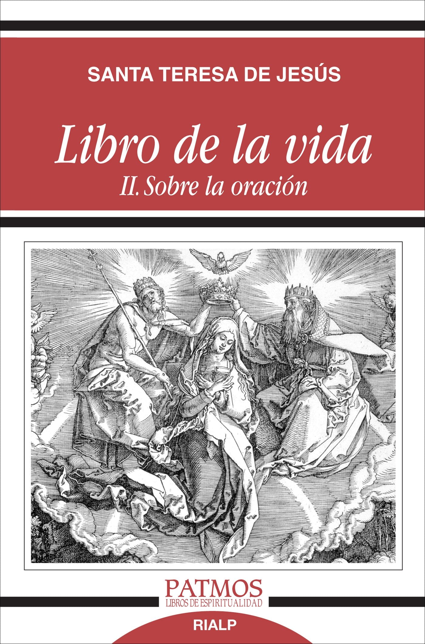 Libro De La Vida II. Sobre La Oracion (Patmos)