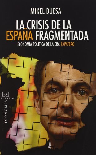 La crisis de la España fragmentada