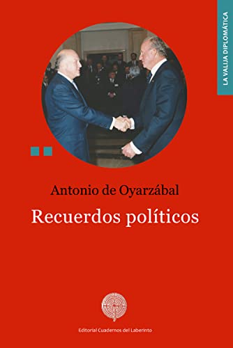 Recuerdos políticos (La valija diplomática)
