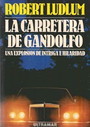 La Carretera De Gandolfo/ The Road to Gandolfo