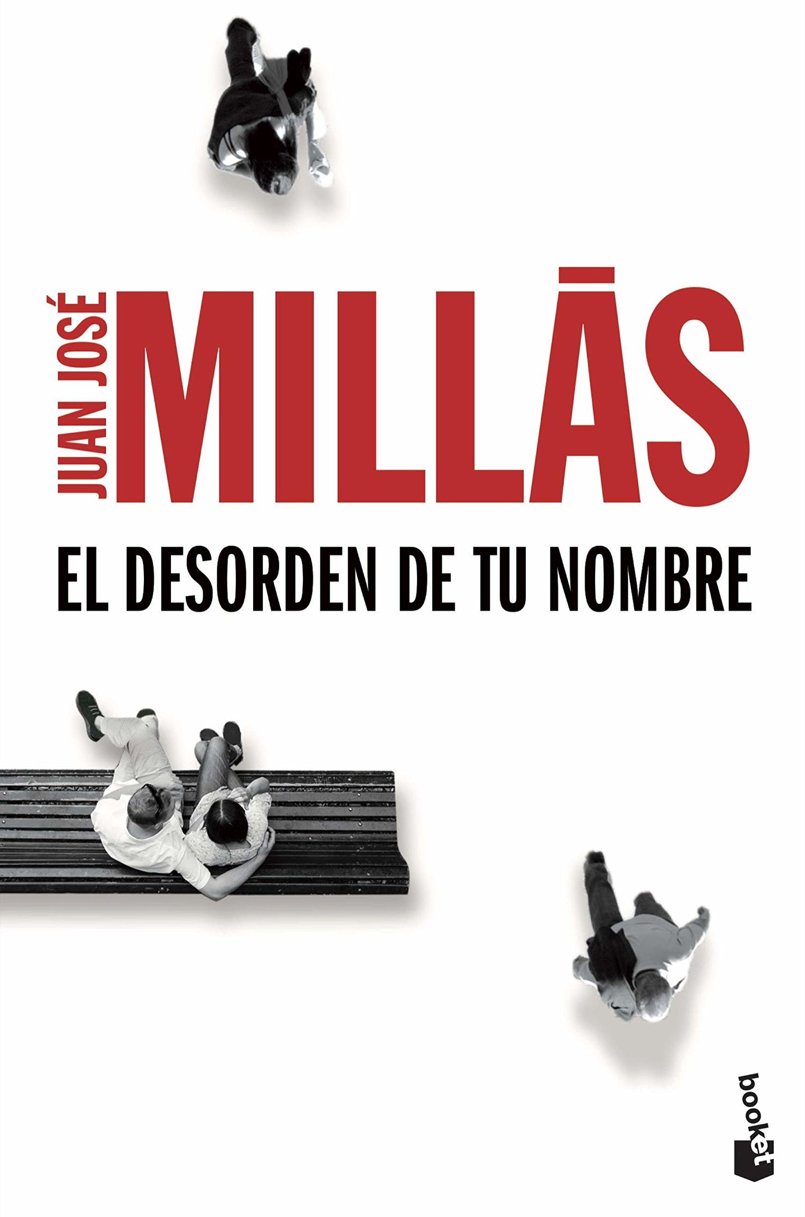 El desorden de tu nombre (Novela)