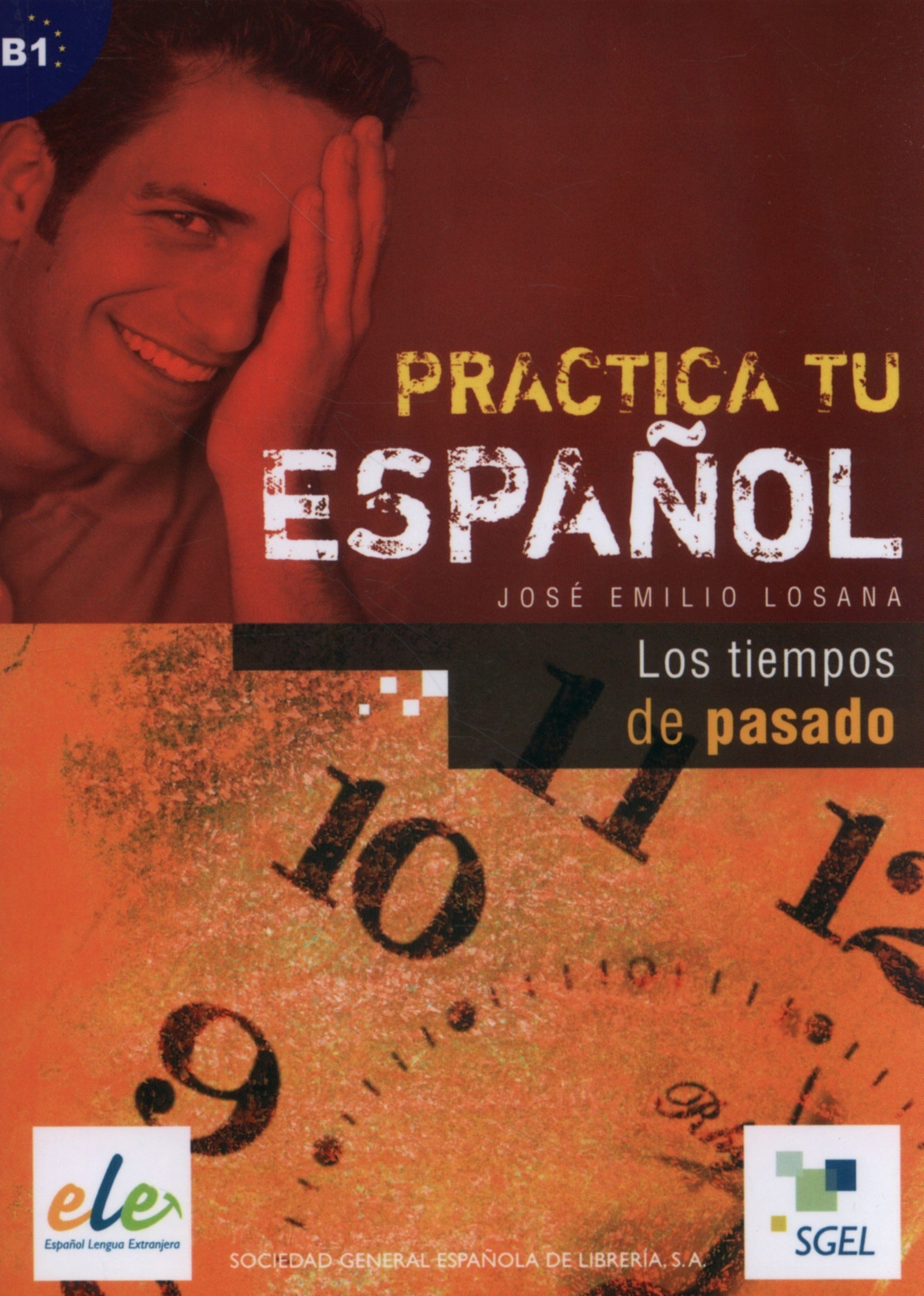 Practica Tiempos Pasado: Practica tu español