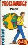 PRAGA-TROTAMUNDOS (SIN COLECCION)