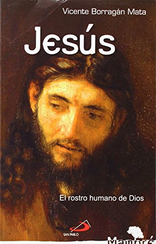 Jesús: El rostro humano de Dios: 21 (Mambré)