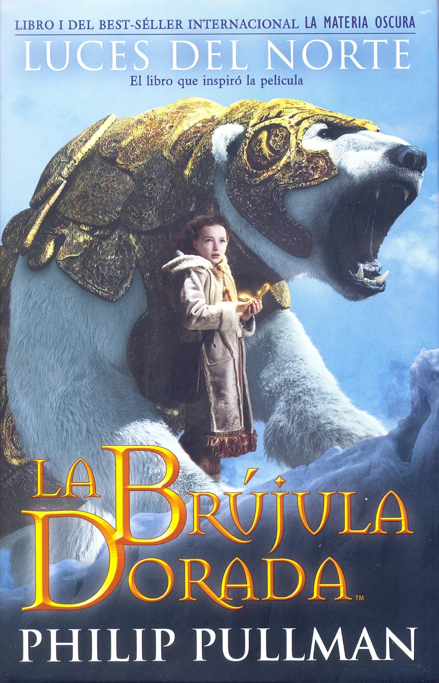 La Brújula Dorada (La Materia Oscura 1) (Escritura desatada) [Idioma Inglés]: La Brujula Dorada - Luces del Norte