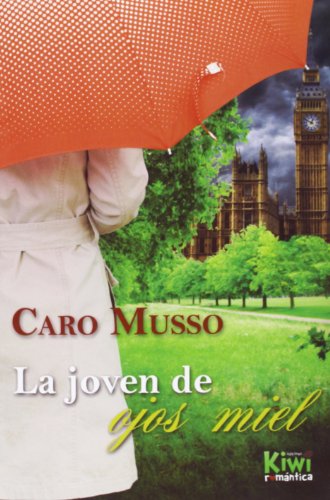 La Joven De Ojos Miel (ROMANTICA)