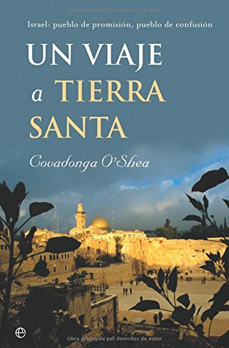 UN VIAJE POR TIERRA SANTA