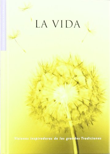 Vida, La (Citas Y Visiones)