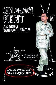 Com anava dient (NO FICCIÓ COLUMNA)