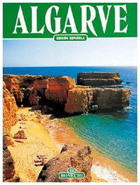 Algarve. Ediz. spagnola (Classici per il turismo)