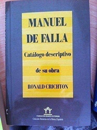 Manuel de Falla : catálogo descriptivo de sus obras