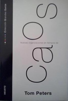 NUEVAS ORGANIZACIONES EN TIEMPOS DE CAOS