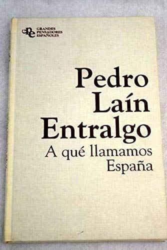 A Qué Llamamos España