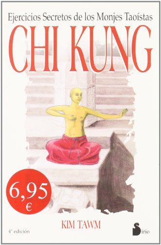 CHI KUNG EJERCICIOS SECRETOS MONJES TAOISTAS