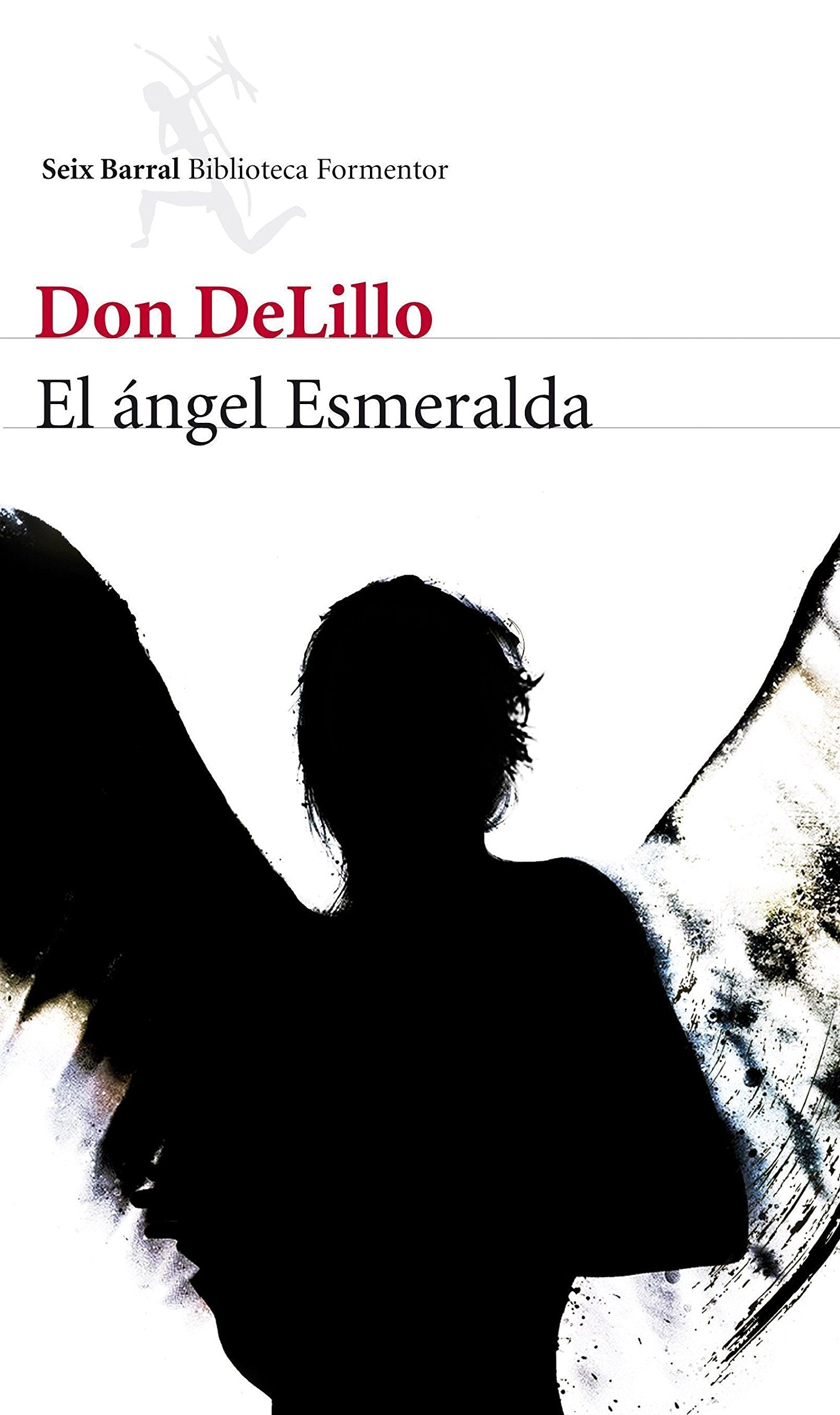 El ángel Esmeralda (Biblioteca Formentor)