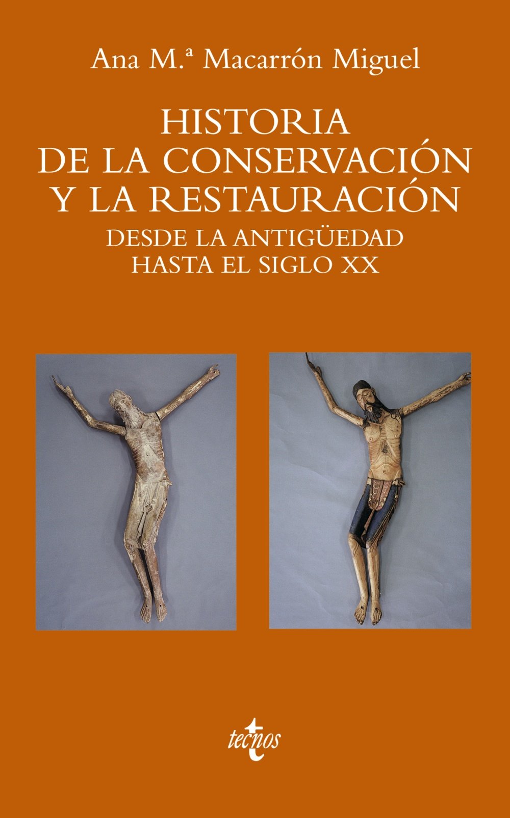 Historia de la conservación y la restauración: Desde la Antigüedad hasta el siglo XX (Ventana Abierta)