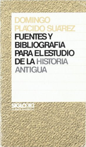Fuentes y bibliografía para el estudio de la historia antigua