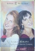 La doble mirada