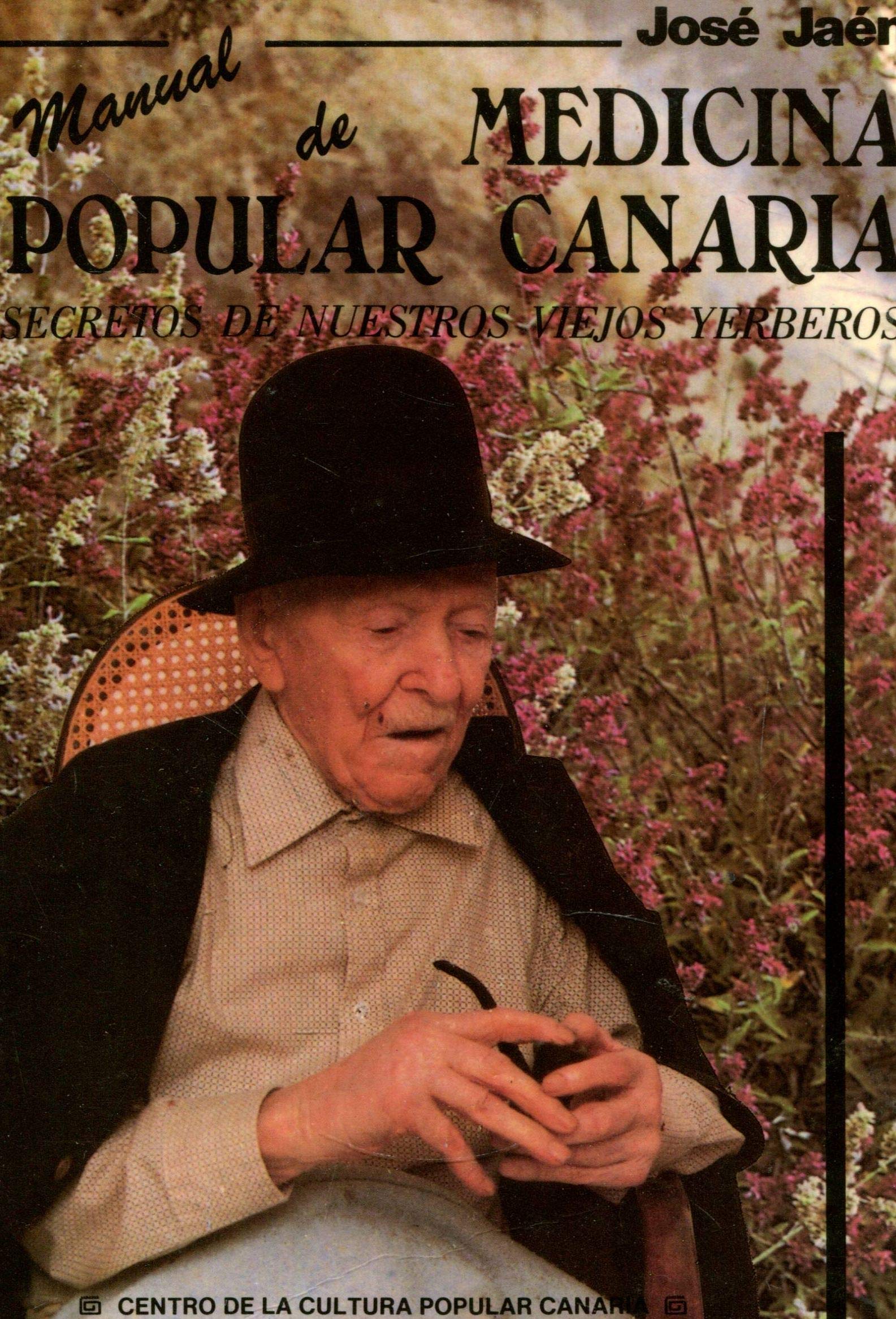MANUAL DE MEDICINA POPULAR CANARIA (SIN COLECCION)