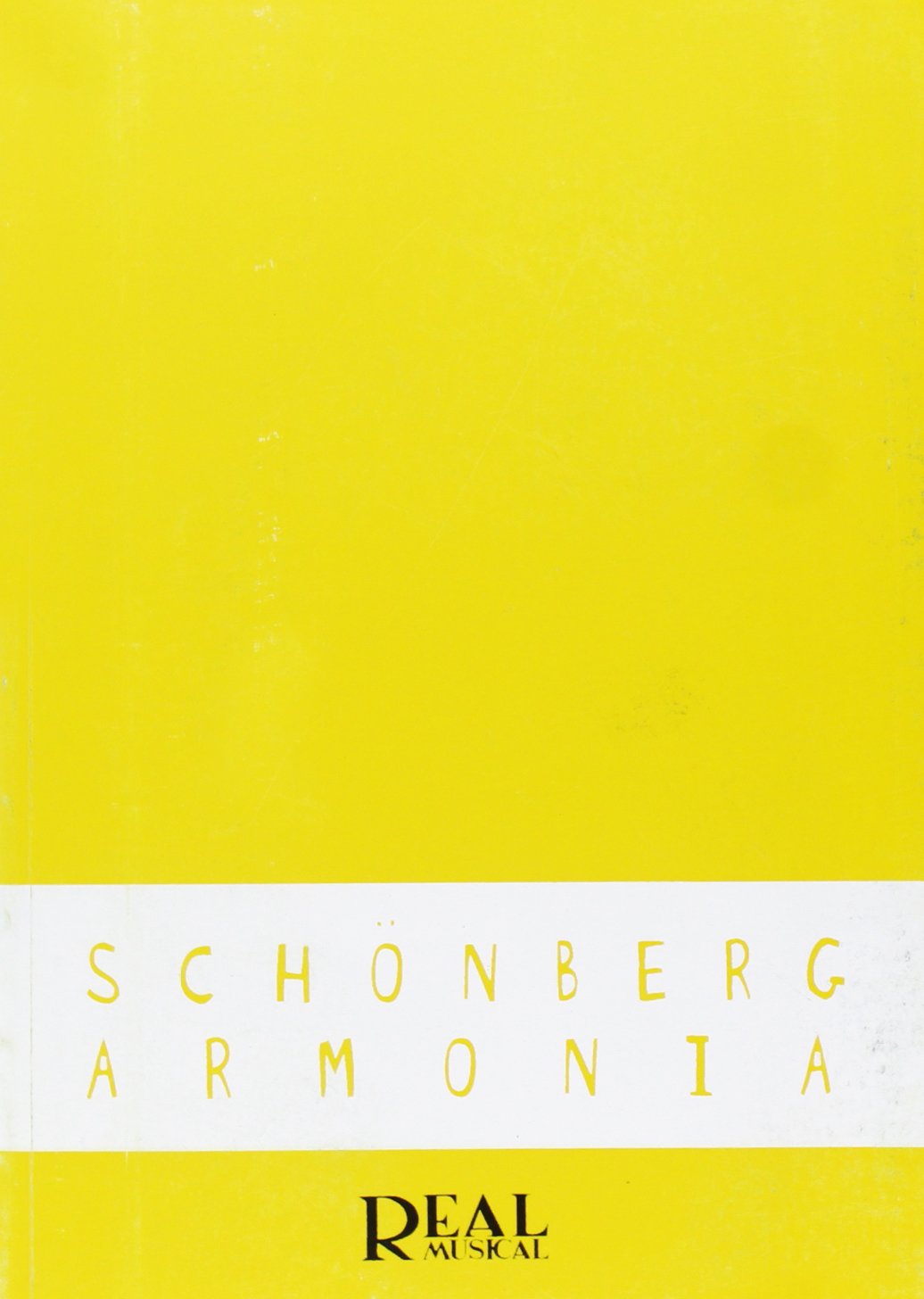 Arnold Schönberg: Armonía (RM Pedag.Libros Tècnicos)