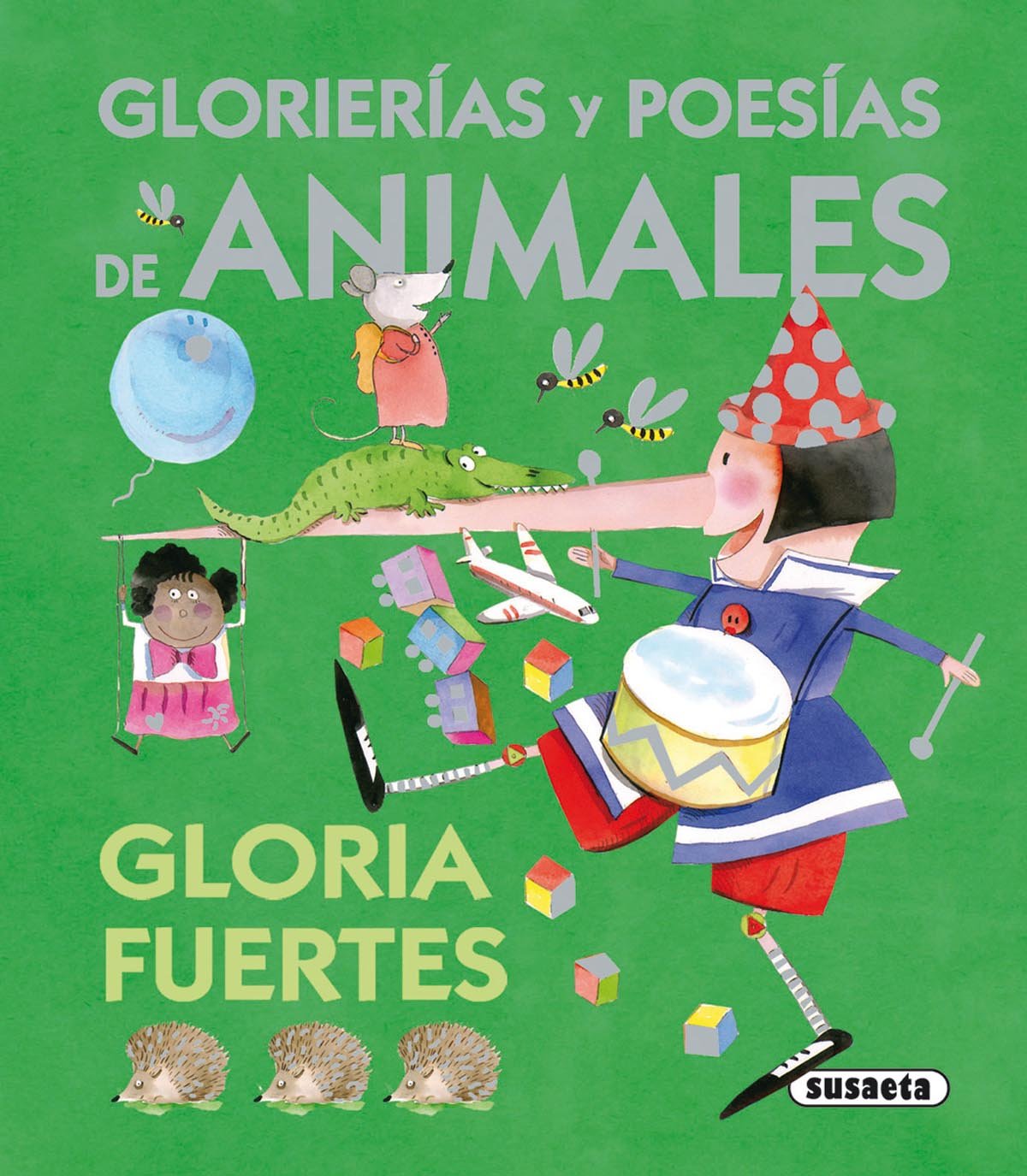 Glorierias Y Poesias De Animales (Baul De Las Historias) (El Baúl De Las Historias)