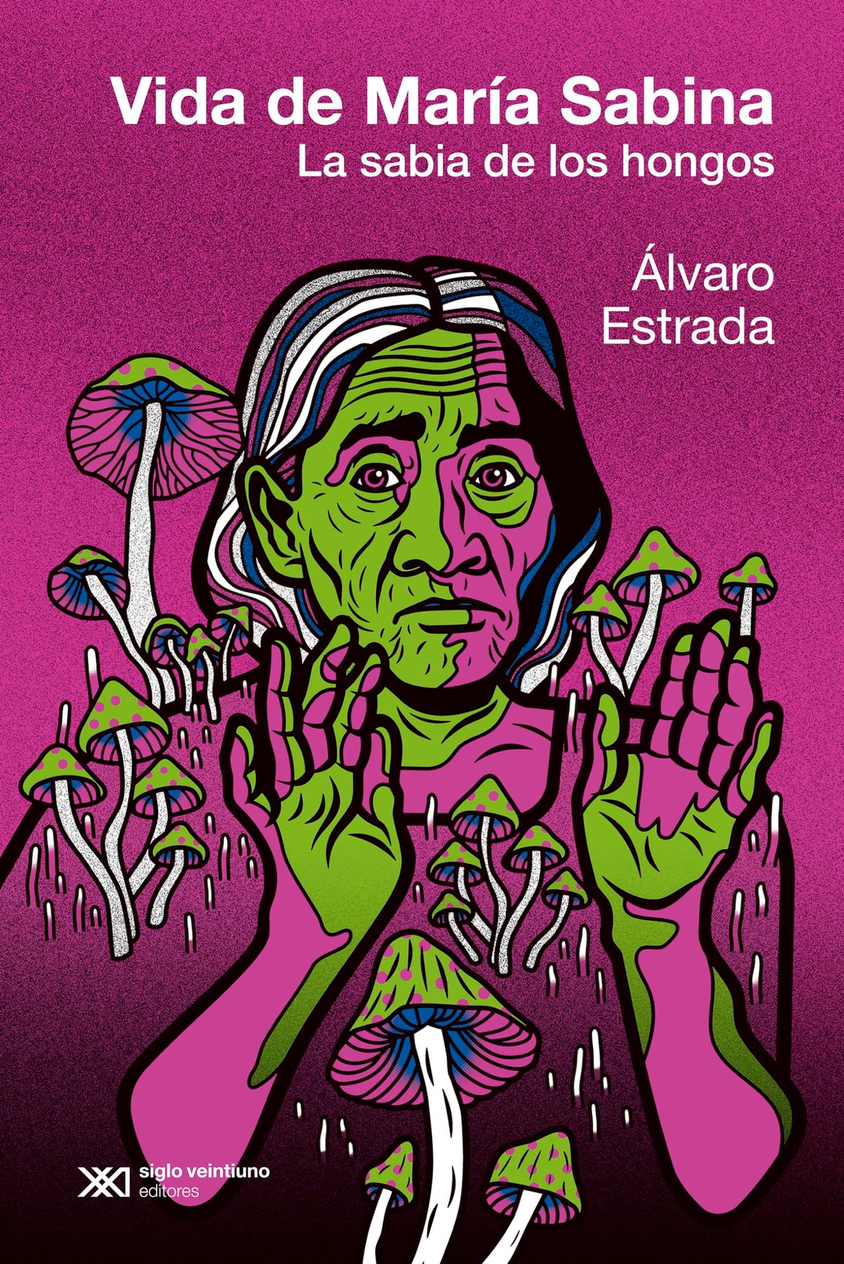 La vida de María Sabina