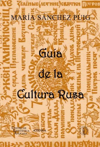 Guía de la cultura rusa