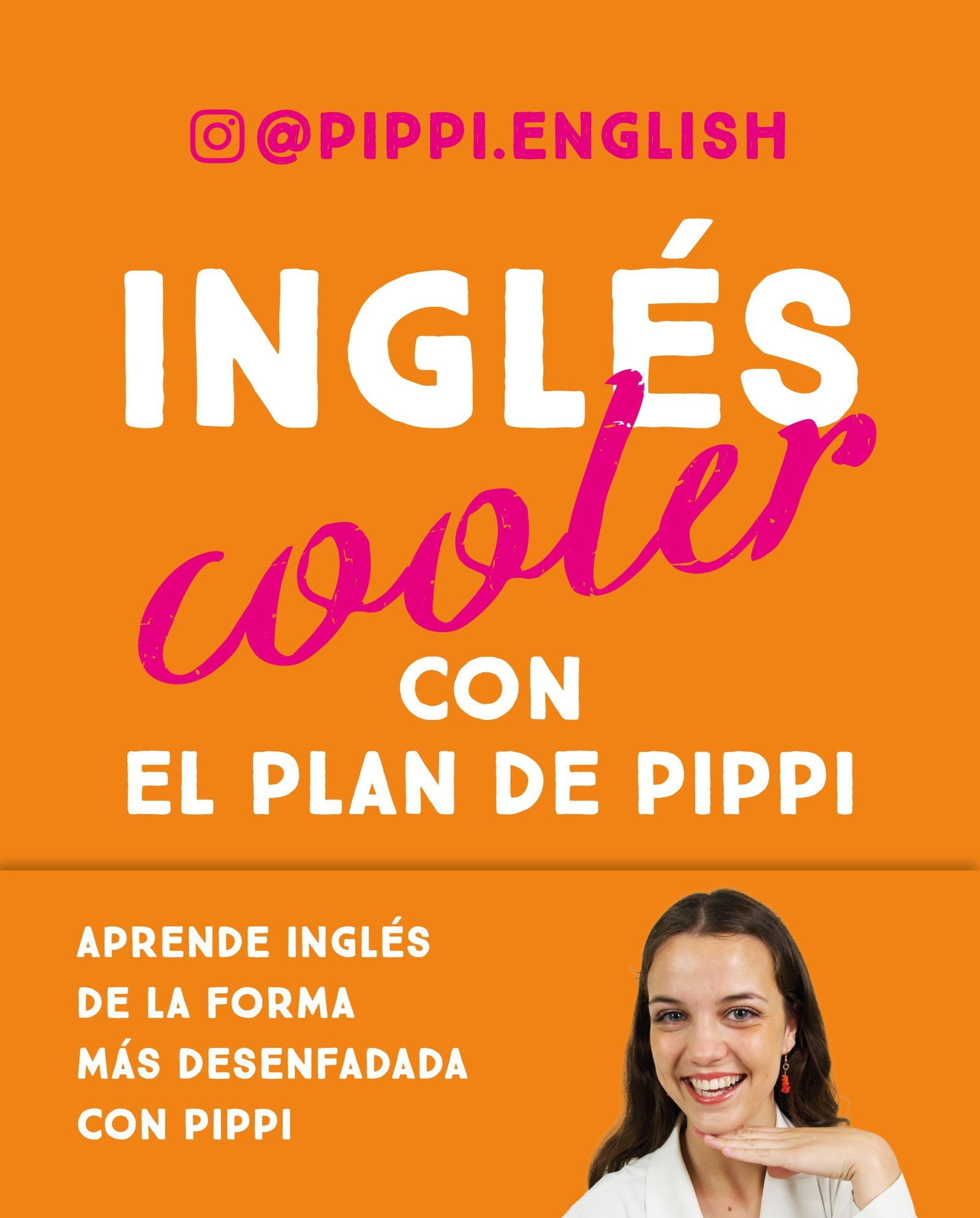 Inglés cooler: Con el plan de Pippi (Hobbies)