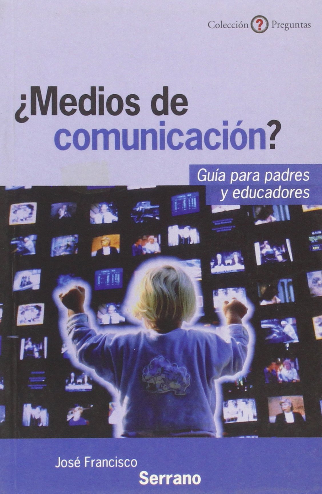 ¿MeDios de comunicación? Guía para padres y educadores