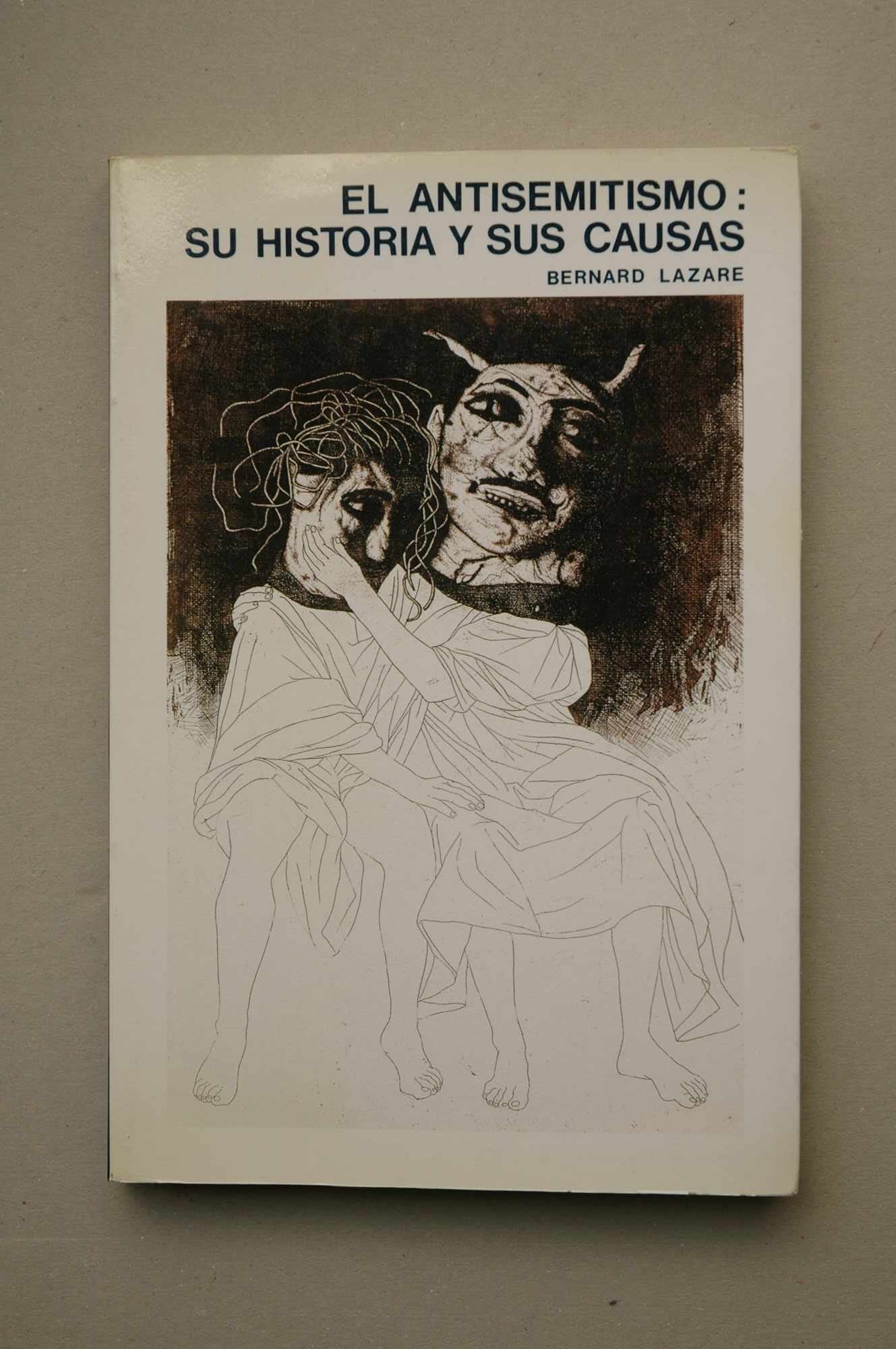 El antisemitismo: su historia y sus causas