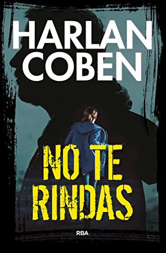 No te rindas (Serie Negra)