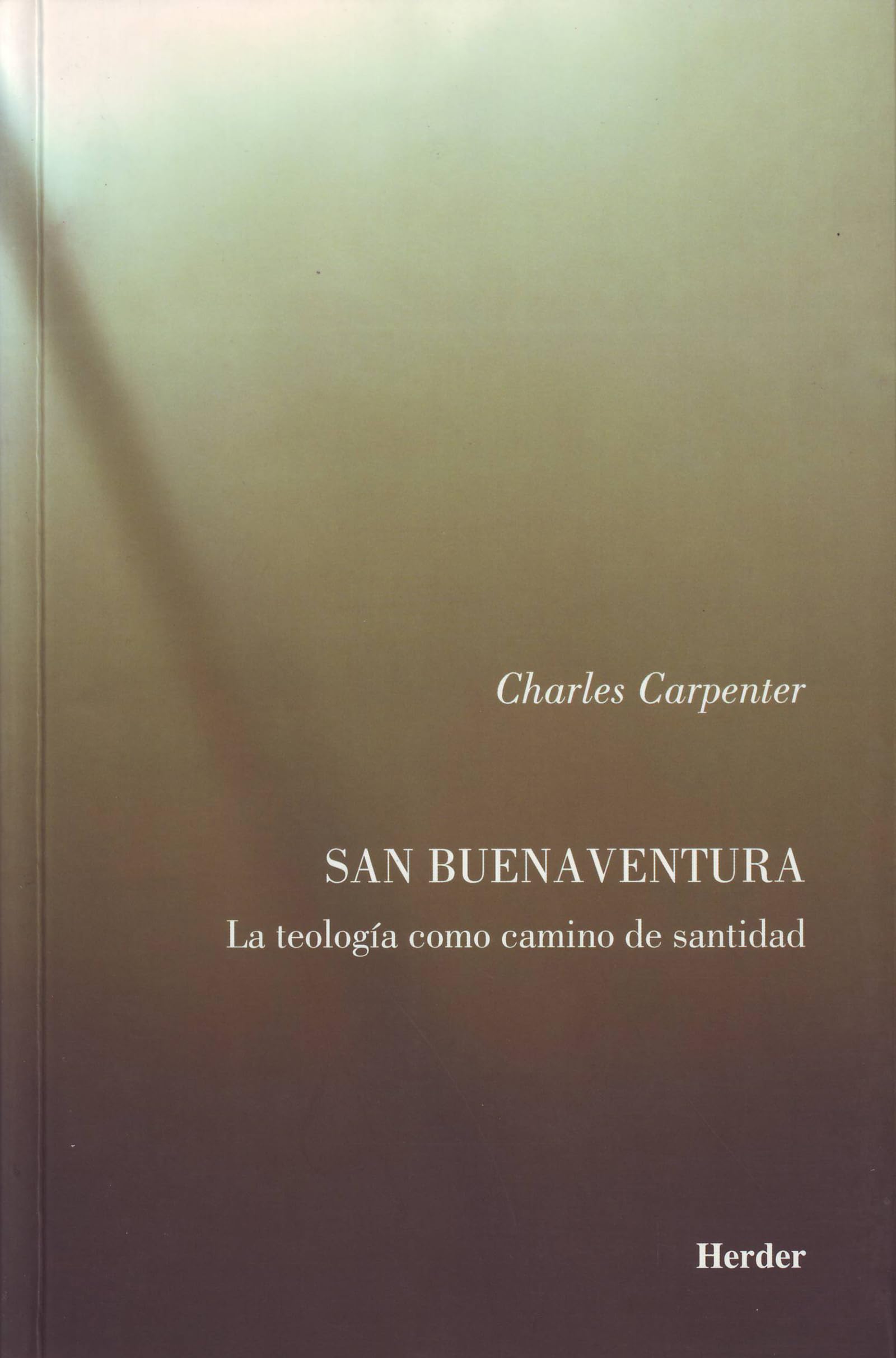 San Buenaventura: La teología como camino de santidad (fuera de colección)