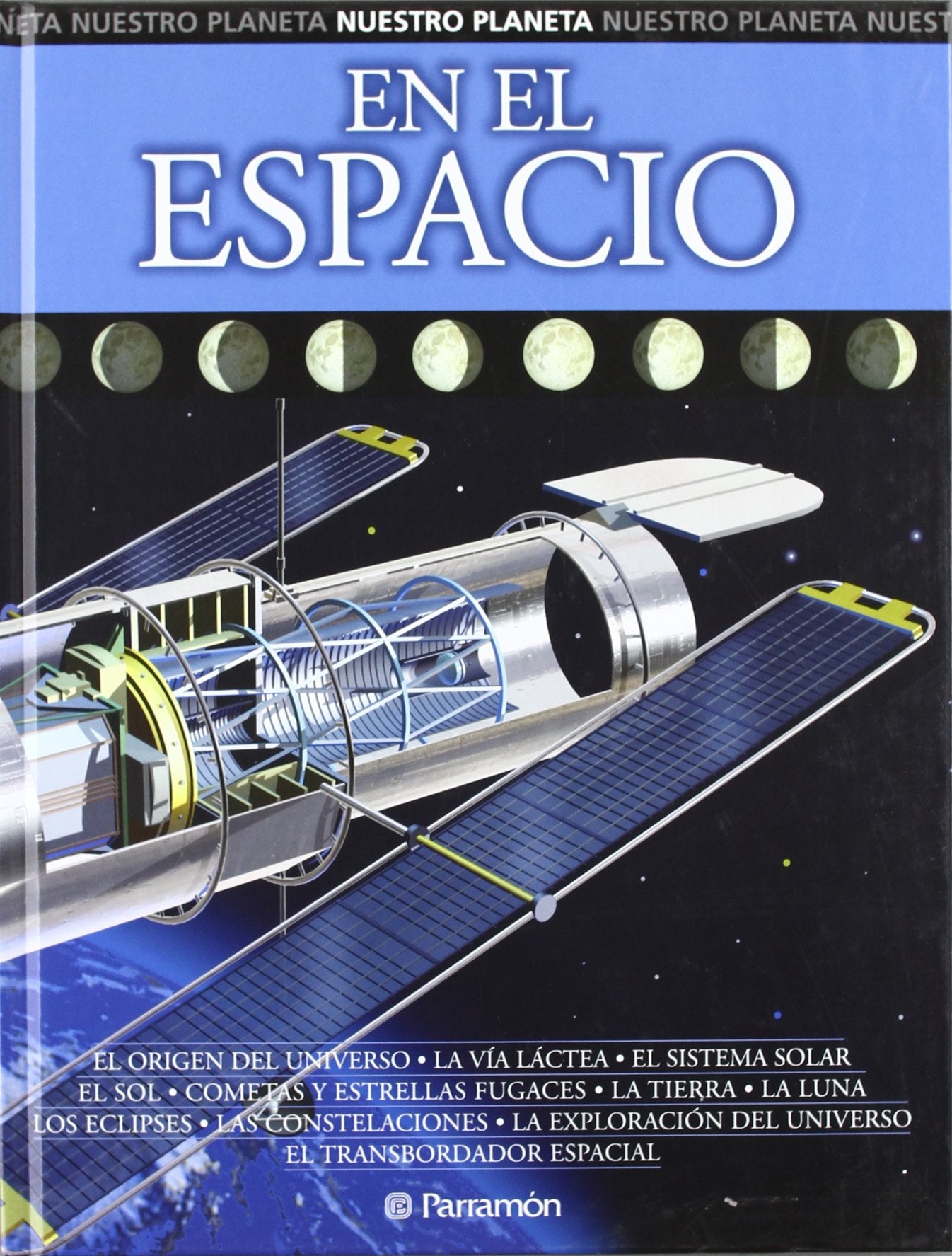 EN EL ESPACIO (Nuestro planeta)