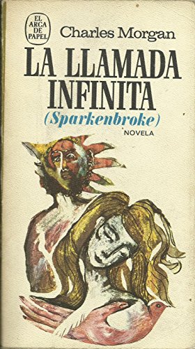 LA LLAMADA INFINITA (Sparkenbroke).