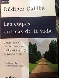 Las etapas criticas de la vida