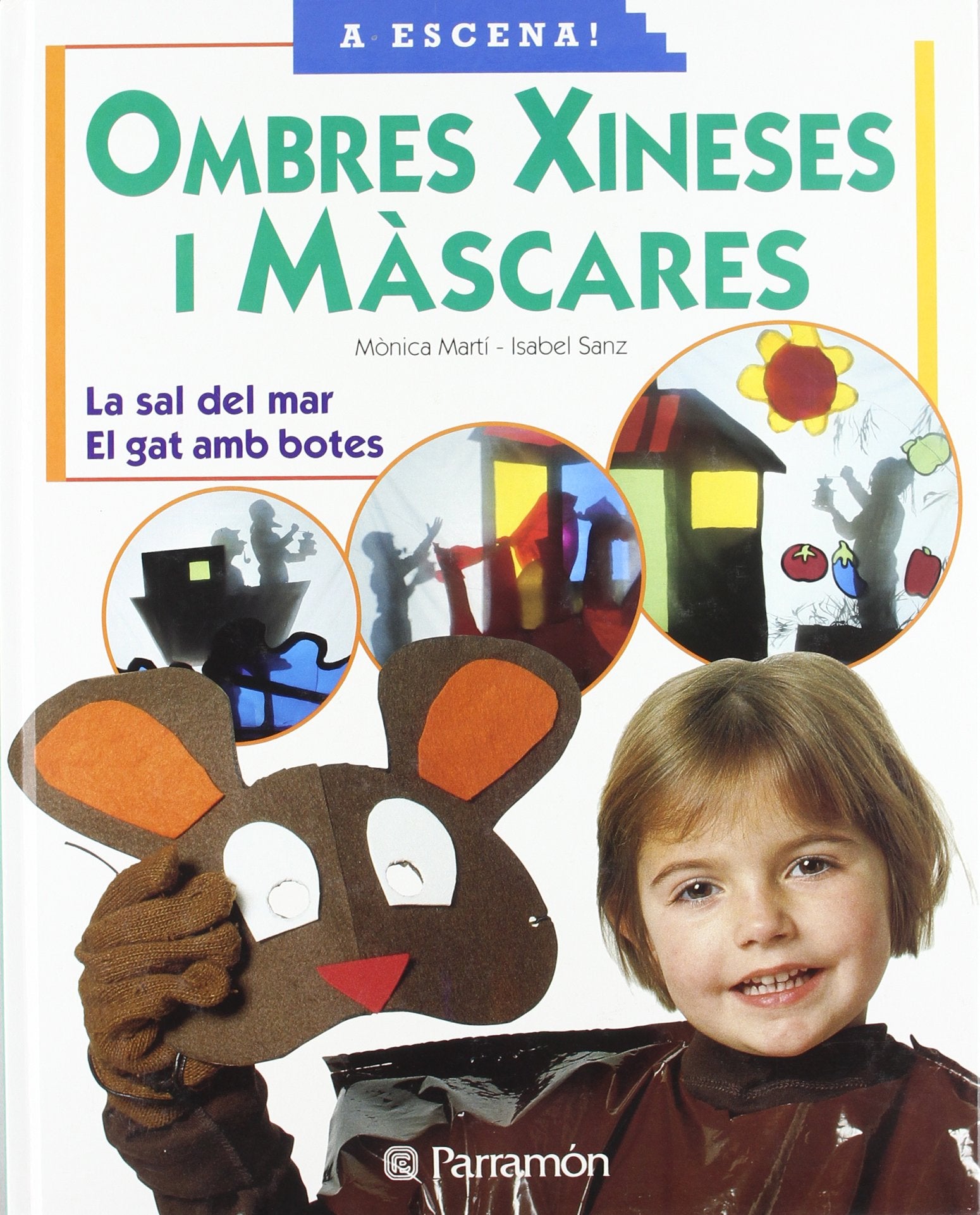 Ombres xineses i mascares (A escena)