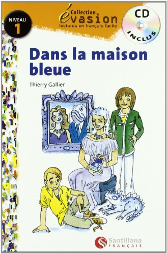 EVASION NIVEAU 1 DANS LA MAISON BLEUE + CD
