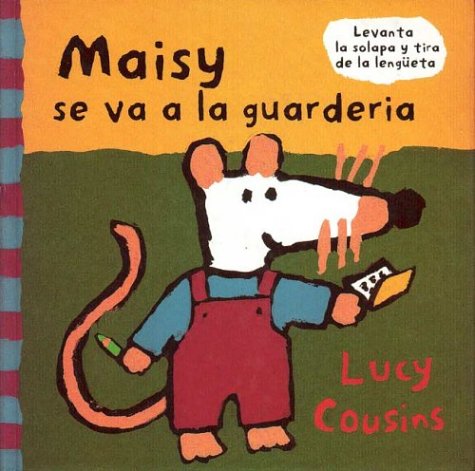 Maisy se va a la guarderia