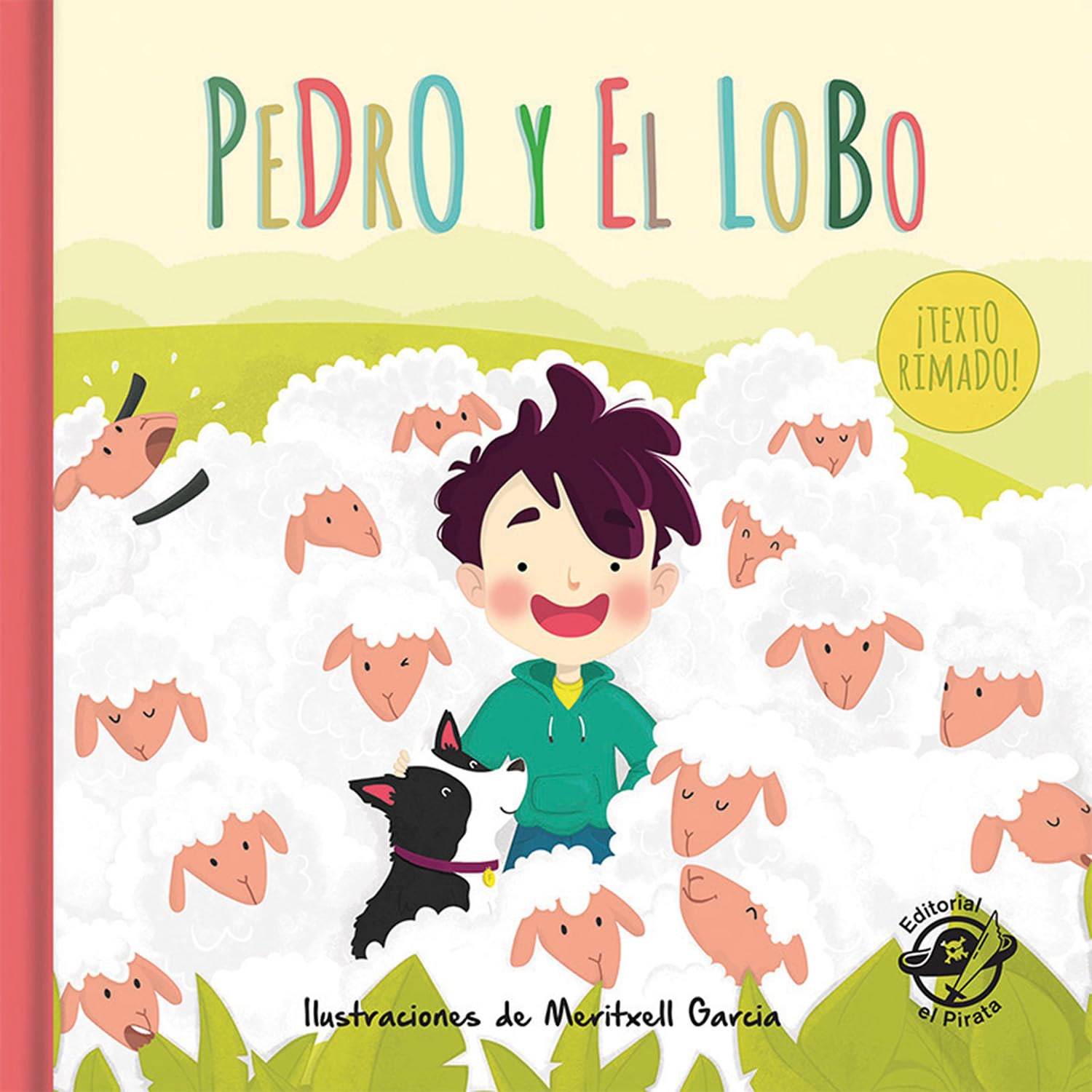 Pedro y el lobo: Cuentos tradicionales: Libro infantil para niños de 2-5 años: Con texto rimado